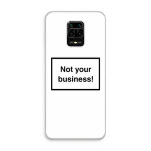 Not your business: Xiaomi Redmi Note 10 Lite Transparant Hoesje