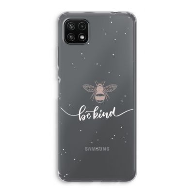 Be(e) kind: Samsung Galaxy A22 5G Transparant Hoesje