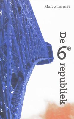 De 6e republiek (Paperback)