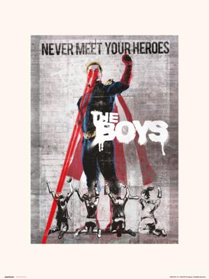 Kunstdruk The Boys Never Meet Your Heroes 30x40cm
