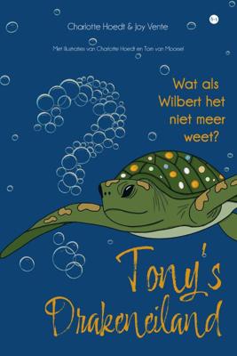 Tony&apos;s Drakeneiland (Paperback)
