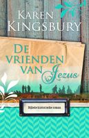 De vrienden van Jezus - Karen Kingsbury - ebook - thumbnail