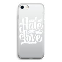 Turn hate into love: iPhone SE 2020 Transparant Hoesje