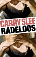 Radeloos - Carry Slee - ebook