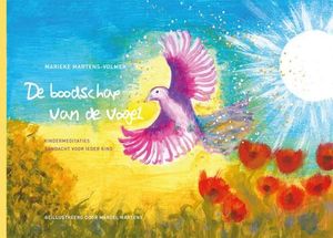 De boodschap van de vogel - Marieke Martens-Volmer - ebook