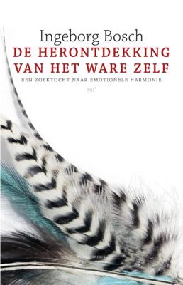 De herontdekking van het ware zelf (Paperback)