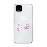 Sparkle quote: Pixel 4 XL Transparant Hoesje