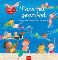 Naar het zwembad (Hardback) Naar het zwembad (Hardback)