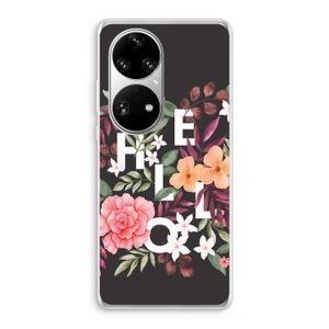 Hello in flowers: Huawei P50 Pro Transparant Hoesje