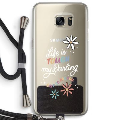 Tough Life: Samsung Galaxy S7 Edge Transparant Hoesje met koord