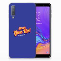 Samsung Galaxy A7 (2018) Siliconen hoesje met naam Never Give Up