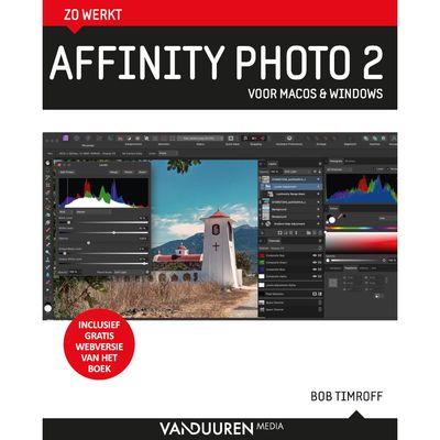 Zo werkt Affinity Photo 2 - Bob Timroff Zo werkt Affinity Photo 2 - Bob Timroff