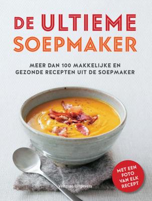 De ultieme soepmaker (Hardback)