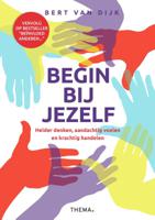 Begin bij jezelf (Paperback) - thumbnail