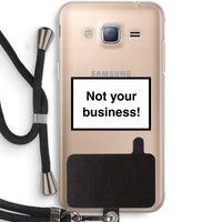 Not your business: Samsung Galaxy J3 (2016) Transparant Hoesje met koord