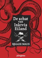 De schat van Inktvis Eiland - Reggie Naus - ebook