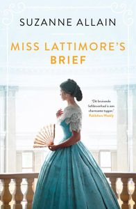 Miss Lattimore's brief - Suzanne Allain - ebook