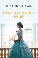 Miss Lattimore's brief - Suzanne Allain - ebook