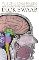 Wij zijn ons brein - Dick Swaab - ebook