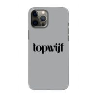 Topwijf Grijs Zwart: Volledig geprint iPhone 12 Hoesje