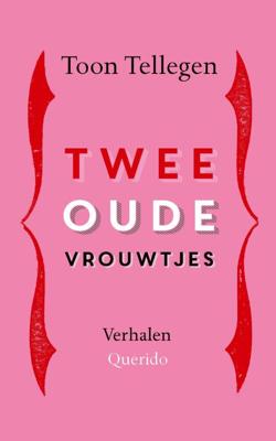 Twee oude vrouwtjes (Paperback)
