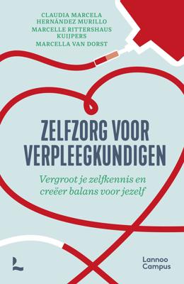 Zelfzorg voor verpleegkundigen (Paperback)