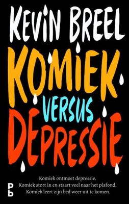 Komiek versus depressie - Kevin Breel - eBook (9789020633429)