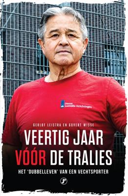 Veertig jaar vóór de tralies - Gerlof Leistra, Govert Wisse - ebook
