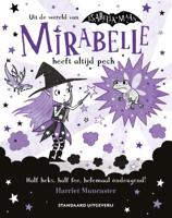 Mirabelle heeft altijd pech (Hardback)