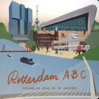 Rotterdam ABC-boek (Hardback)