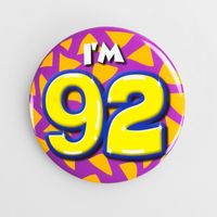 Button I'm 92 in vrolijke kleuren   - - thumbnail