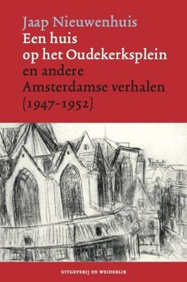 Een huis op het Oudekerksplein (Paperback)