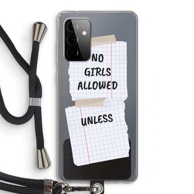 No Girls Allowed Unless: Samsung Galaxy A72 5G Transparant Hoesje met koord