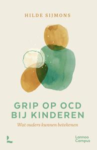 Grip op OCD bij kinderen - Hilde Sijmons - ebook