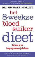 Het 8-weekse bloedsuikerdieet (Paperback)