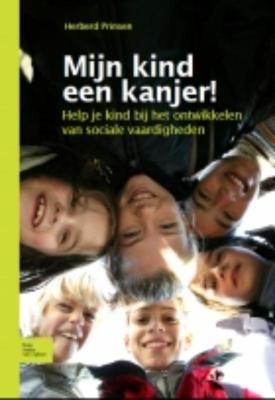 Mijn kind een kanjer! (Paperback)