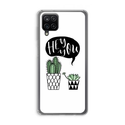 Hey you cactus: Samsung Galaxy A12 Transparant Hoesje