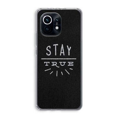 Stay true: Xiaomi Mi 11 Transparant Hoesje