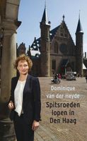 Spitsroeden lopen in Den Haag - Dominique van der Heyde - ebook