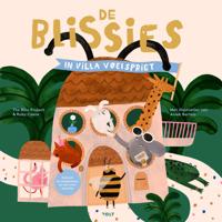 De Blissies in Villa Voelspriet (Hardback)