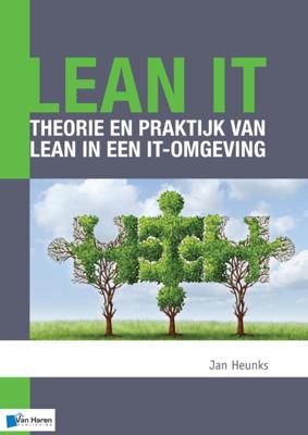 Lean IT - Theorie en praktijk van Lean in een IT-omgeving (Paperback)