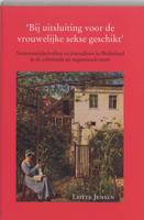 Bij uitsluiting voor de vrouwelijke sekse geschikt (Paperback)