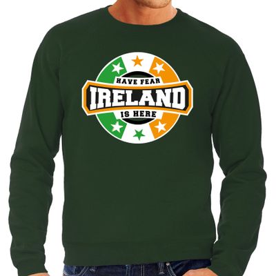 Have fear Ireland is here / Ierland supporter sweater groen voor heren Have fear Ireland is here / Ierland supporter sweater groen voor heren