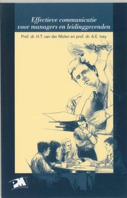 Effectieve communicatie voor managers en leidinggevenden (Paperback)