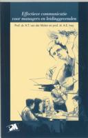 Effectieve communicatie voor managers en leidinggevenden (Paperback)
