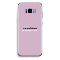 gij moogt er zijn: Samsung Galaxy S8 Plus Transparant Hoesje
