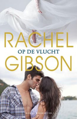 Op de vlucht - Rachel Gibson - ebook