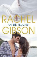 Op de vlucht - Rachel Gibson - ebook