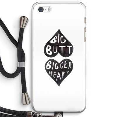Big butt bigger heart: iPhone 5 / 5S / SE Transparant Hoesje met koord