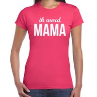 Ik word mama t-shirt fuchsia roze voor dames - Cadeau aanstaande moeder/ zwanger - thumbnail